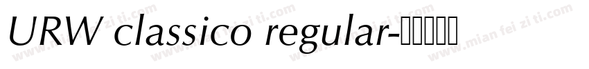 URW classico regular字体转换